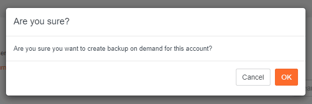 The confirmation prompt for creating an on-demand backup