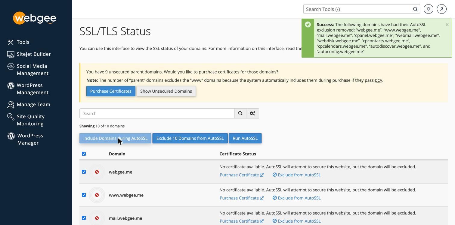 Confirmation that the AutoSSL exclusion was removed from all domains